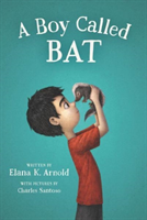 A Boy Called Bat (Arnold Elana K.)