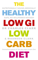 Healthy Low GI Low Carb Diet (Clark Dr. Charles)