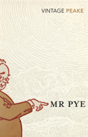 Mr Pye (Peake Mervyn)