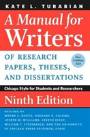 Manual for Writers of Research Papers, Theses, and Dissertations, Ninth Edition (Turabian Kate L.)