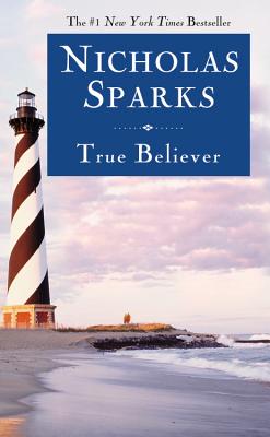 True Believer (Sparks Nicholas)
