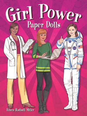 Girl Power Paper Dolls (Miller Eileen)