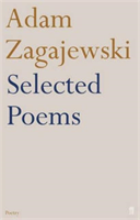 Selected Poems of Adam Zagajewski (Zagajewski Adam)