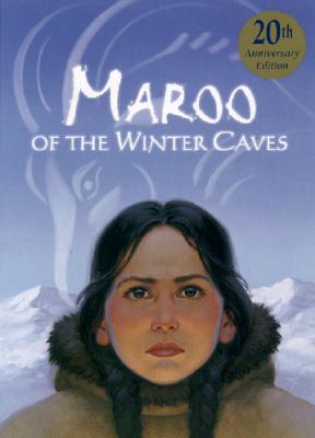Maroo of the Winter Caves (Turnbull Ann)