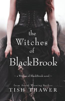 The Witches of Blackbrook (Thawer Tish)