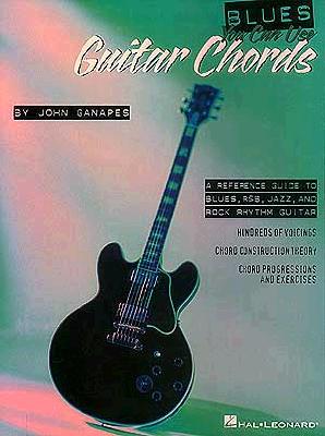 Blues You Can Use Book of Guitar Chords (Ganapes John)
