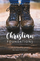Christian Foundations (Green Michael)