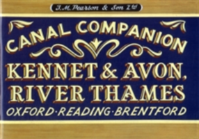 Pearson\'s Canal Companion - Kennet & Avon, River Thames (Pearson Michael)