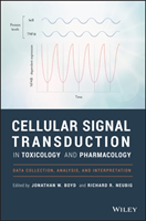 Cellular Signal Transduction in Toxicology and Pharmacology (Boyd)