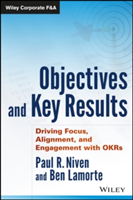 Objectives and Key Results (Niven Paul R.)