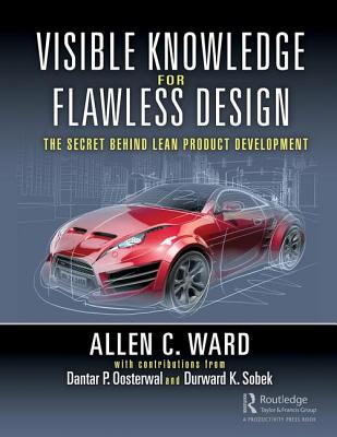 Visible Knowledge for Flawless Design (Ward Allen C.)