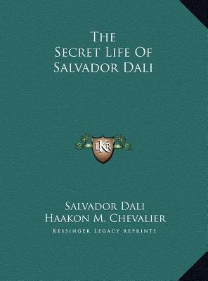 The Secret Life of Salvador Dali (Dali Salvador)