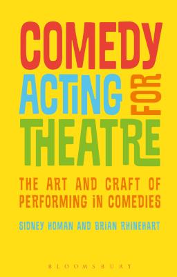 Comedy Acting for Theatre (Homan Sidney (University of Florida USA))