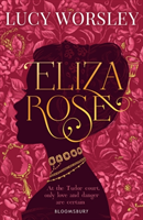 Eliza Rose (Worsley Lucy)