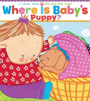 Where Is Baby\'s Puppy? (Katz Karen)