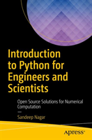 Introduction to Python for Engineers and Scientists (Nagar Sandeep)