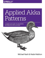 Applied Akka Patterns (Nash Michael)