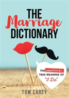 Marriage Dictionary (Carey Tom)