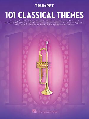 101 Classical Themes for Trumpet (Hal Leonard Corp)