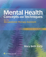 MENTAL HEALTH CONCEPTS TECH OTA 5E (Early Mary Beth)
