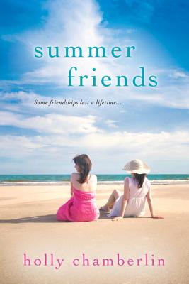 Summer Friends (Chamberlin Holly)