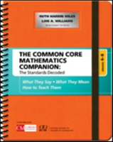 Common Core Mathematics Companion: The Standards Decoded, Grades 6-8 (Harbin Miles Ruth)