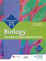 Edexcel International GCSE Biology Student Book Second Edition (Larkcom Erica)