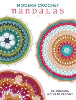 Modern Crochet Mandalas (Interweave)