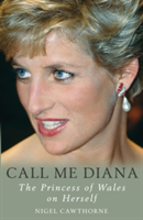 Call Me Diana (Cawthorne Nigel)