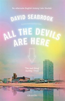 All The Devils Are Here (Seabrook David)