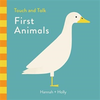 Hannah + Holly Touch and Talk: First Animals (Holly Hannah)