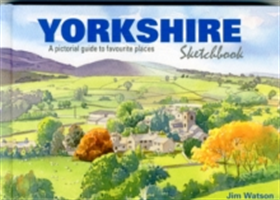 Yorkshire Sketchbook (Watson Jim)