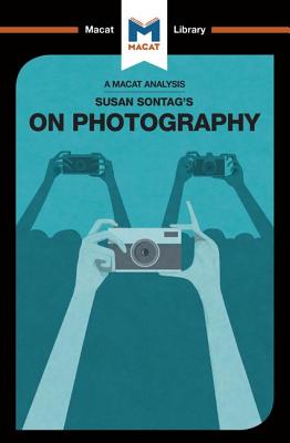 Susan Sontag\'s On Photography (Epstein Nico)