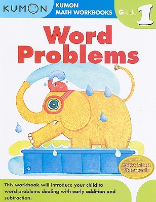 Word Problems, Grade 1 (Kumon Publishing)