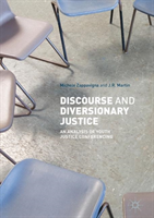 Discourse and Diversionary Justice (Zappavigna Michele (University of Sydney Australia))