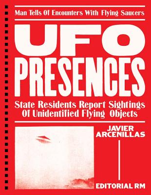 UFO Presences (Arcenillas Javier)