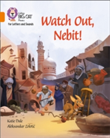 Watch Out, Nebit!