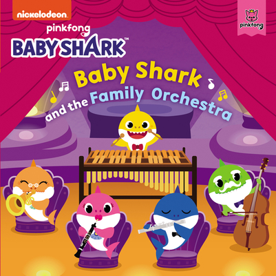 Levně Baby Shark: Baby Shark and the Family Orchestra (Pinkfong)(Board Books)