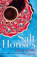 Salt Houses (Alyan Hala)(Paperback)