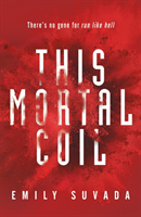 This Mortal Coil (Suvada Emily)