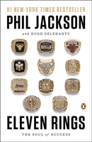 Eleven Rings: The Soul of Success (Jackson Phil)(Paperback)