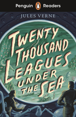 Penguin Readers Starter Level: Twenty Thousand Leagues Under the Sea (ELT Graded Reader) (Verne Jules)(Paperback / softback)