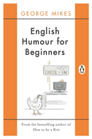 Levně English Humour for Beginners (Mikes George)(Paperback)
