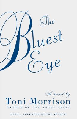 The Bluest Eye (Morrison Toni)