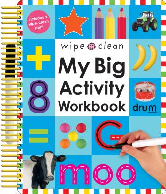 Wipe Clean: My Big Activity Workbook [With 2 Wipe-Clean Pens] (Priddy Roger)