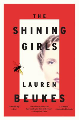 The Shining Girls (Beukes Lauren)