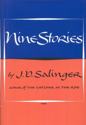 Nine Stories (Salinger J. D.)