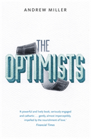 Optimists (Miller Andrew)(Paperback / softback)