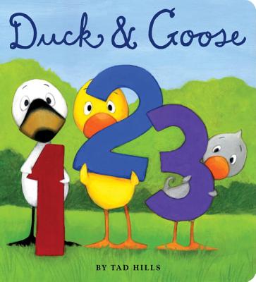 Duck & Goose, 1, 2, 3 (Hills Tad)(Board Books)