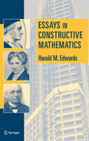 Essays in Constructive Mathematics (Edwards Harold M.)